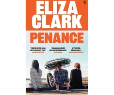 KNYGA Eliza Clark Penance, The 'unmissable banger' ALICE SLATER from the author of BOY PARTS and SHE'S ALWAYS HUNGRY