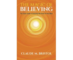 KNYGA Claude M Bristol Magic of Believing