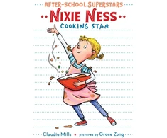 KNYGA Claudia Mills Nixie Ness: Cooking Star