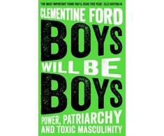 KNYGA Clementine Ford Boys Will Be Boys