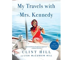 KNYGA Clint Hill My Travels with Mrs. Kennedy