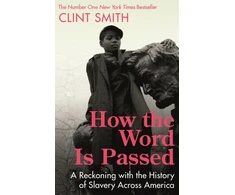 KNYGA Clint Smith How the Word Is Passed
