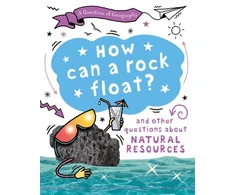 KNYGA Clive Gifford Question of Geography: How Can a Rock Float?