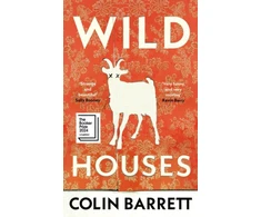 KNYGA Colin Barrett Undifferentiated Wild Houses