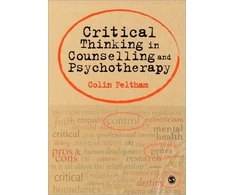 KNYGA Colin Feltham Critical Thinking in Counselling and Psychotherapy