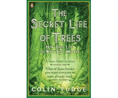 KNYGA Colin Hiram Tudge Secret Life of Trees, How They Live and Why They Matter
