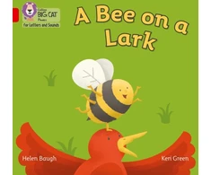 KNYGA Collins Big Cat Staff Bee on a Lark