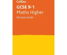 KNYGA Collins Collins Gcse GCSE 9-1 Maths Higher Revision Guide