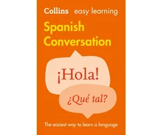 KNYGA Collins Dictionaries Easy Learning Spanish Conversation: Trusted Support for Learning