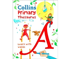 KNYGA Collins Dictionaries Primary Thesaurus, Illustrated Thesaurus for Ages 7+