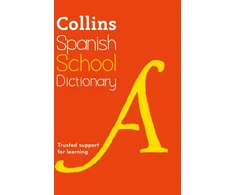KNYGA Collins Dictionaries Spanish School Dictionary: Trusted Support for Learning