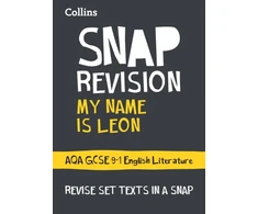 KNYGA Collins Gcse My Name is Leon AQA GCSE 9-1 English Literature Text Guide