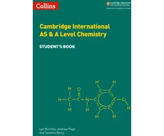 KNYGA Collins Uk Nicholls, Lyn; Page, Andrew Cambridge International AS &amp; A Level Chemistry Student's Book