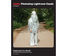 KNYGA Concepcion Rafael Adobe Photoshop Lightroom Classic Classroom in a Book 2024 Release