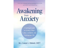 KNYGA Connie L Habash Awakening From Anxiety