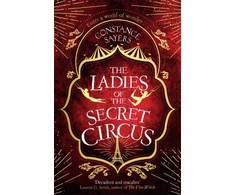KNYGA Constance Sayers Ladies of the Secret Circus