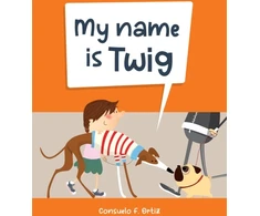 KNYGA Consuelo Ortiz F Ortiz Consuelo My Name is Twig