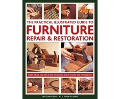 KNYGA Cook William Furniture Repair &amp; Restoration, The Practical Illustrated Guide to, Expert advice and step-by-step techniques in over 1200 photographs