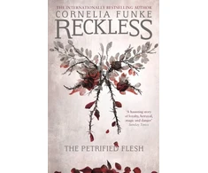 KNYGA Cornelia Funke Reckless I: The Petrified Flesh