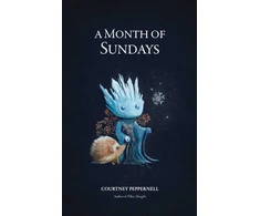 KNYGA Courtney Peppernell Month of Sundays