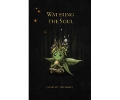 KNYGA Courtney Peppernell Watering the Soul