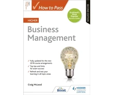 KNYGA Craig Mcleod How to Pass Higher Business Management, Second Edition