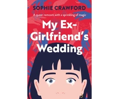 KNYGA Crawford Sophie My Ex-Girlfriend's Wedding