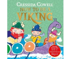 KNYGA Cressida Cowell How to be a Viking