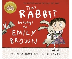 KNYGA Cressida Cowell That Rabbit Belongs To Emily Brown