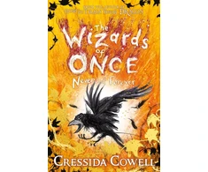 KNYGA Cressida Cowell Wizards of Once: Never and Forever, Book 4 - winner of the British Book Awards 2022 Audiobook of the Year