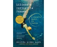 KNYGA Cristina Rivera Garza Liliana's Invincible Summer, A Sister's Search for Justice