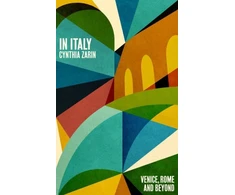 KNYGA Cynthia Zarin In Italy, Venice, Rome and Beyond