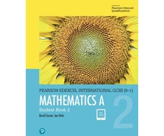 KNYGA D A Turner Turner, D A; Potts, I A Pearson Edexcel International GCSE (9-1) Mathematics A Student Book 2
