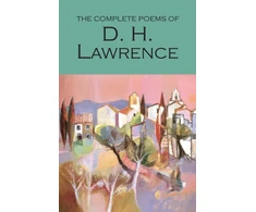 KNYGA D H Lawrence Complete Poems of D.H. Lawrence