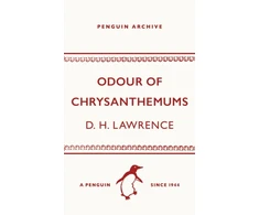KNYGA D H Lawrence Odour of Chrysanthemums