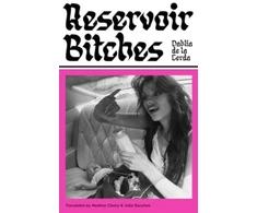 KNYGA Dahlia de la Cerda Reservoir Bitches, Longlisted for the International Booker Prize 2025