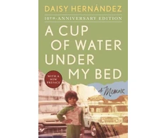 KNYGA Daisy Hernandez Cup of Vanduo Under My Bed