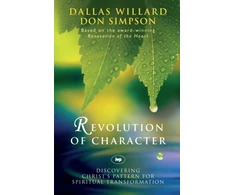 KNYGA Dallas Willard Revolution of character