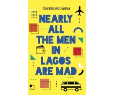 KNYGA Damilare Kuku Nearly All the Men in Lagos are Mad