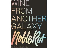 KNYGA Dan Keeling Noble Rot Book: Wine from Another Galaxy