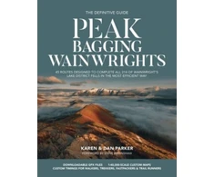 KNYGA Parker Peak Bagging: Wainwrights, 45 routes designed to complete all 214 of Wainwright's Lake District fells in the most efficient way