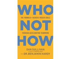 KNYGA Dan Sullivan Who Not How