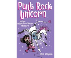 KNYGA Dana Simpson Punk Rock Unicorn, Another Phoebe and Her Unicorn Adventure