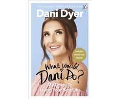 KNYGA Dani Dyer What Would Dani Do?