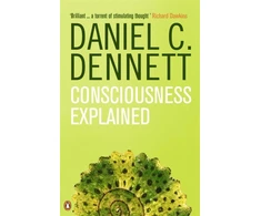 KNYGA Daniel C Dennett Consciousness Explained
