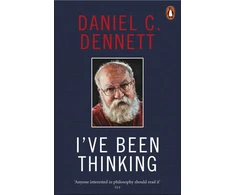 KNYGA Daniel C Dennett I've Been Thinking