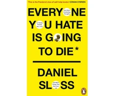 KNYGA Daniel Sloss Everyone You Hate is Going to Die