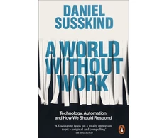 KNYGA Daniel Susskind World Without Work
