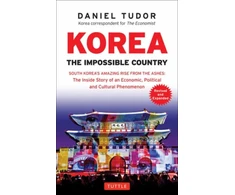 KNYGA Daniel Tudor Korea: The Impossible Country