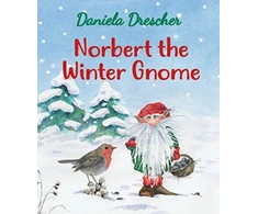 KNYGA Daniela Drescher Norbert the Winter Gnome